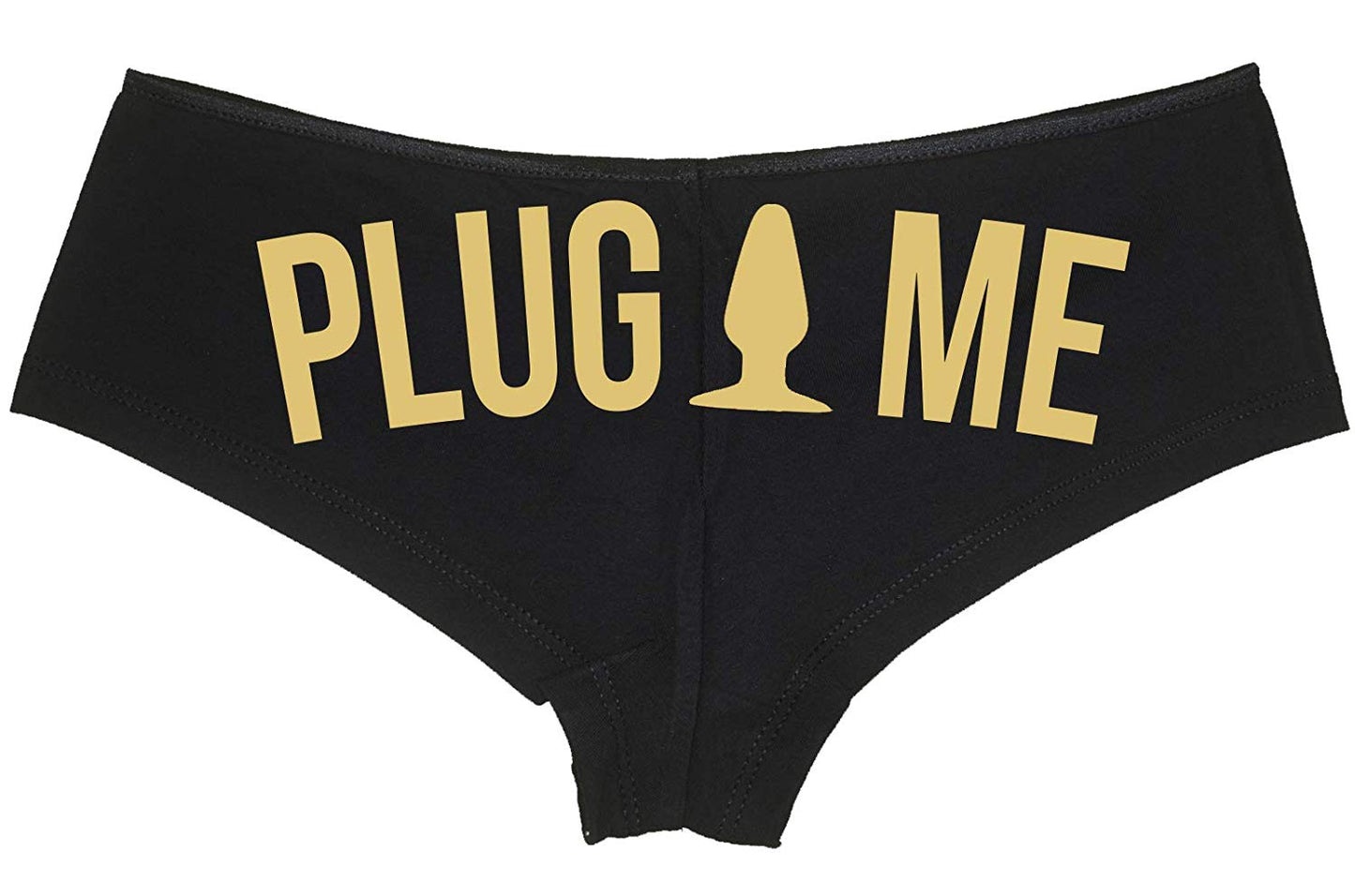Plug Me • Black Boyshort • Choose Text Color