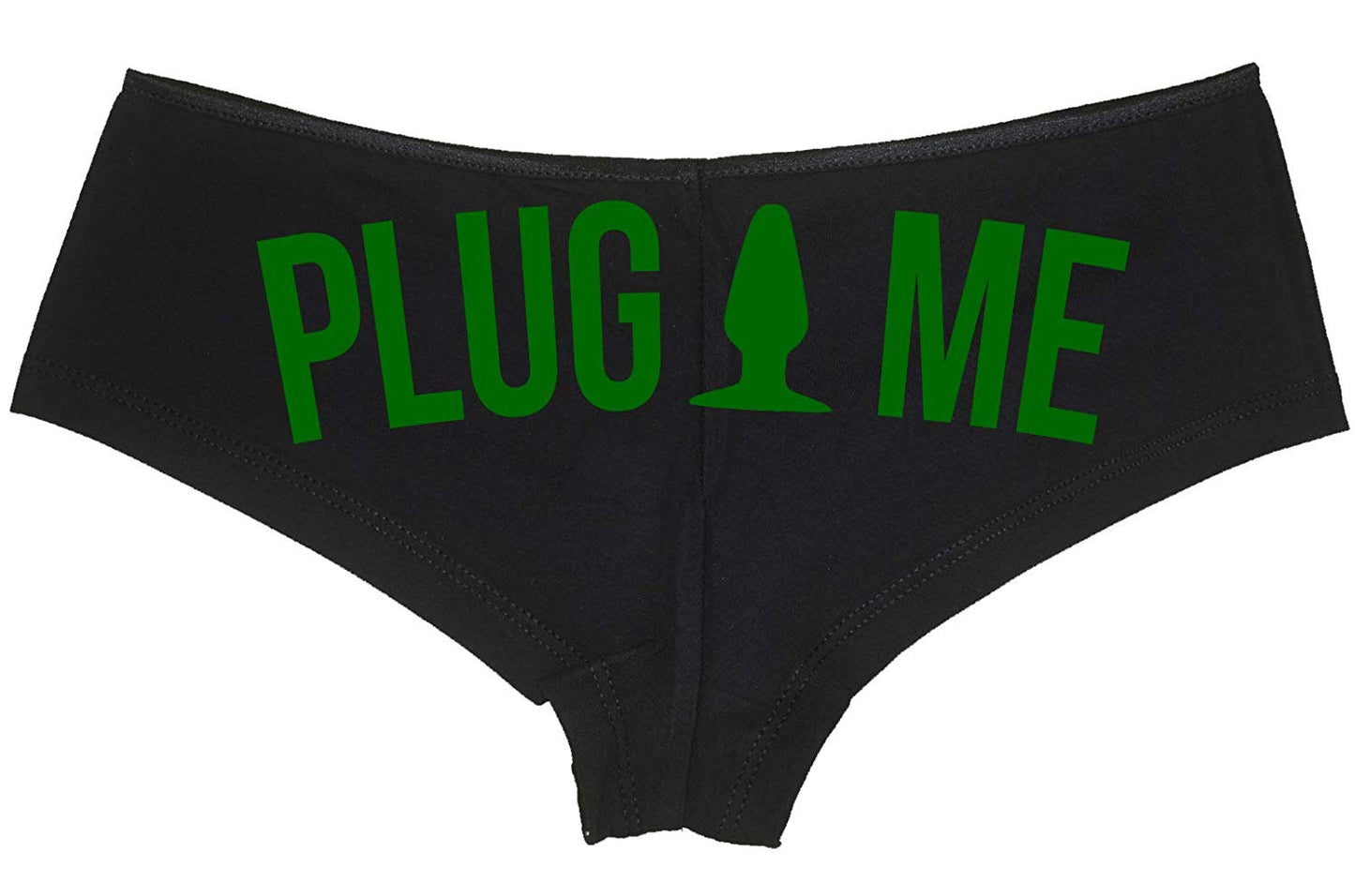 Plug Me • Black Boyshort • Choose Text Color