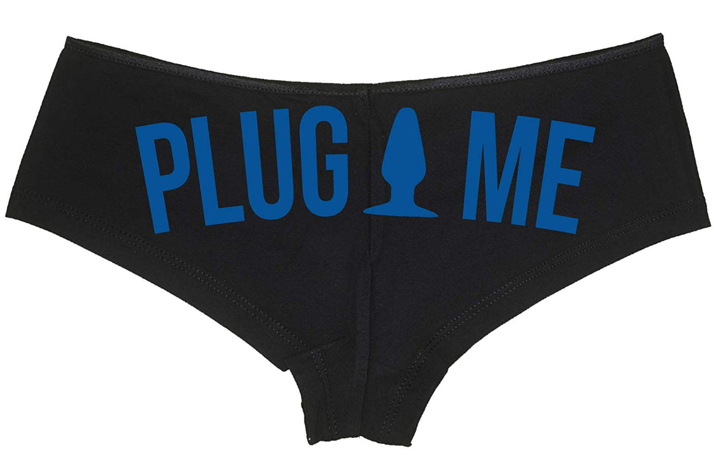 Plug Me • Black Boyshort • Choose Text Color