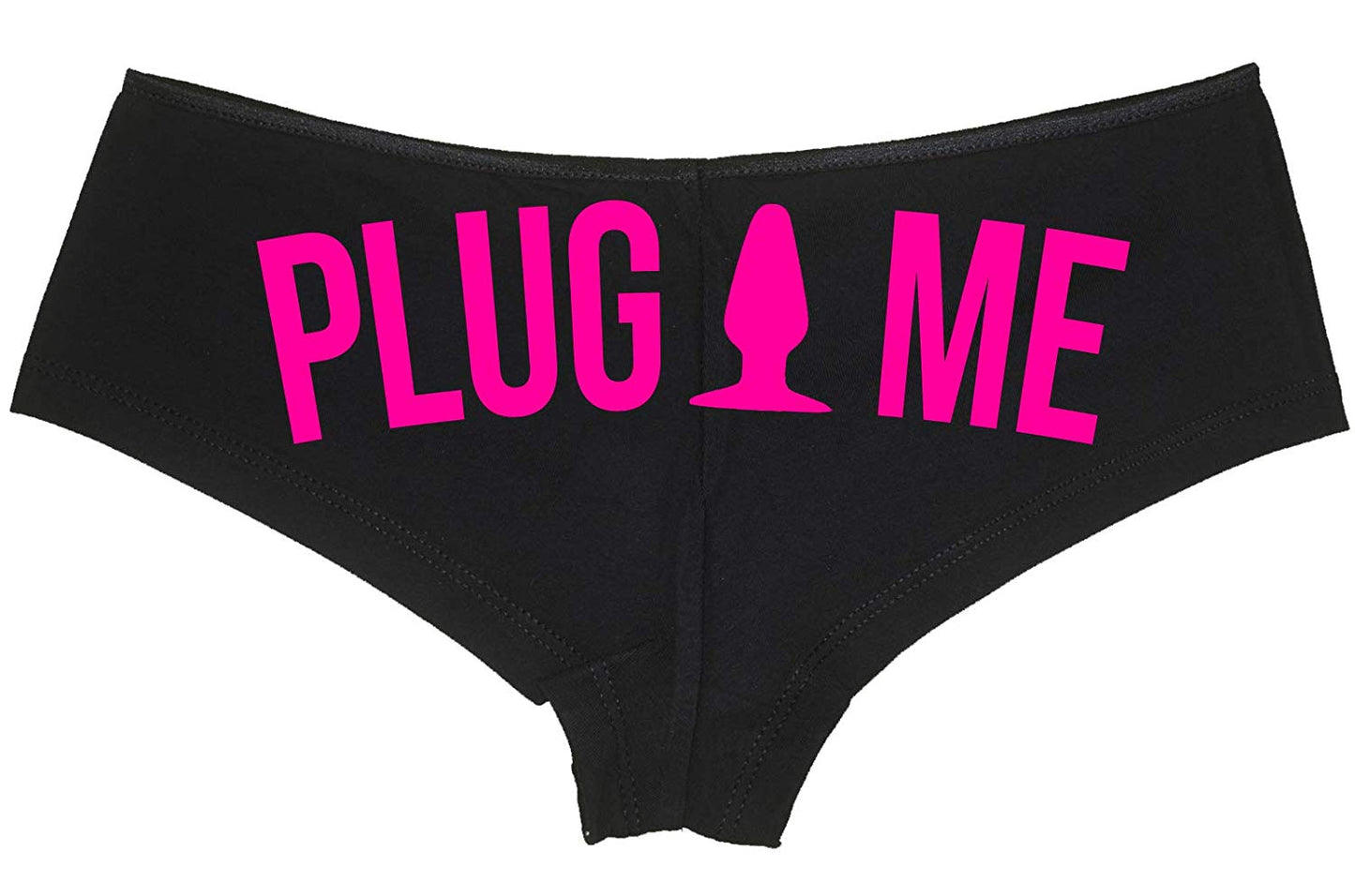 Plug Me • Black Boyshort • Choose Text Color