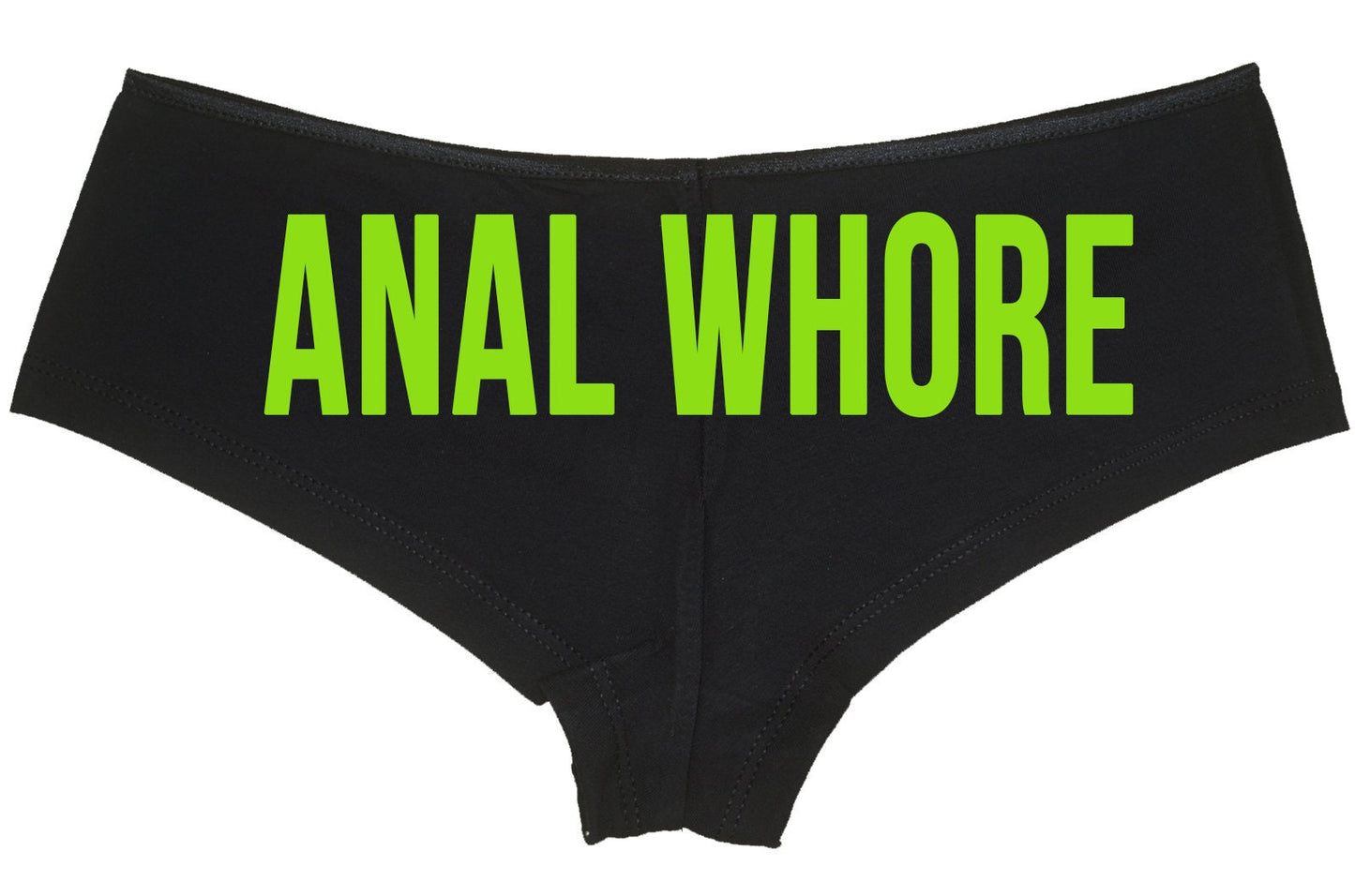 Anal Whore • Black Boyshorts • Choose Your Color Text