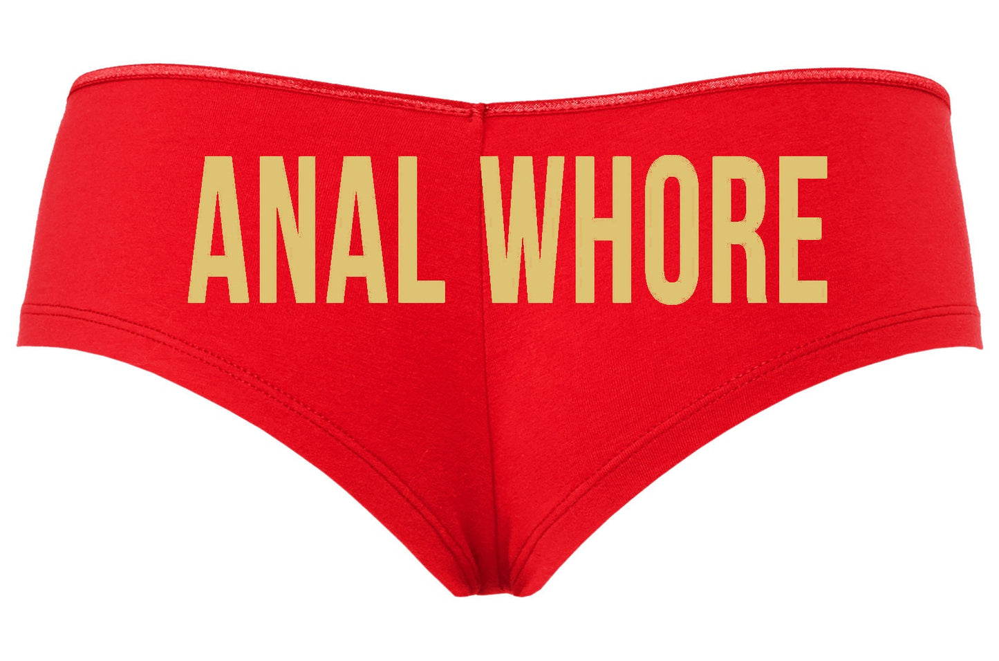 Anal Whore • Red Boyshorts • Choose Your Color Text