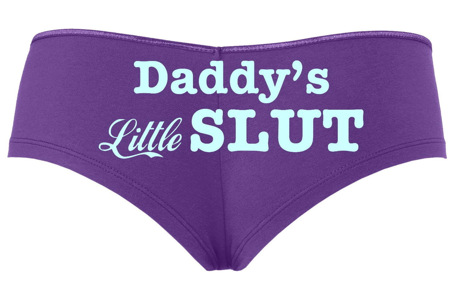 Daddy's Little Slut • Purple • Boyshorts • Choose Your Color Text