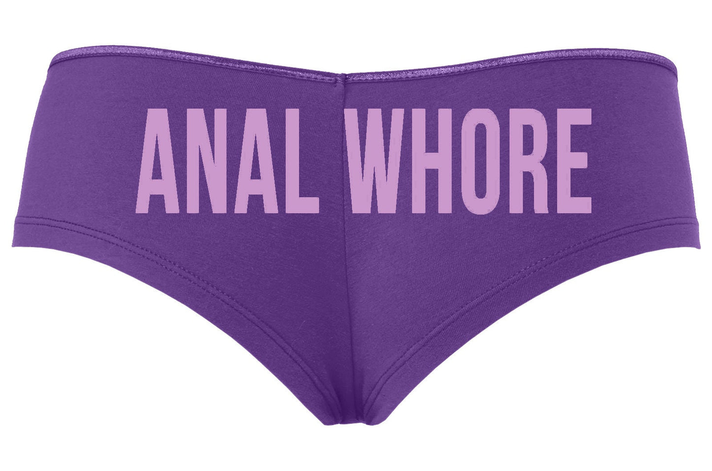 Anal Whore • Purple Boyshorts • Choose Your Color Text