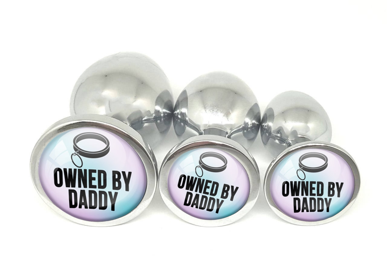 Owned by Daddy Butt Plug Plug Emporium Owned by Daddy Butt Plug Plug Emporium