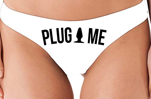 Knaughty Knickers Anal Plug Me Funny Cute Sexy White Thong for Daddys Butt Slut