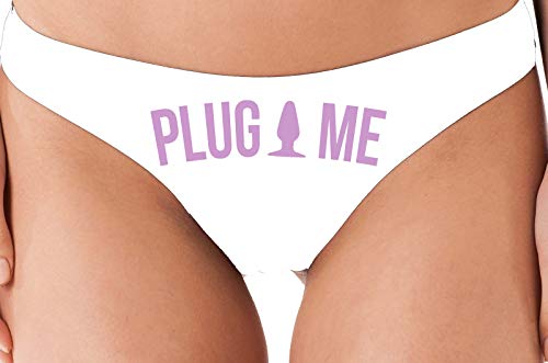 Knaughty Knickers Anal Plug Me Funny Cute Sexy White Thong for Daddys Butt Slut