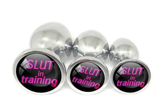 Slut in Training Butt Plug