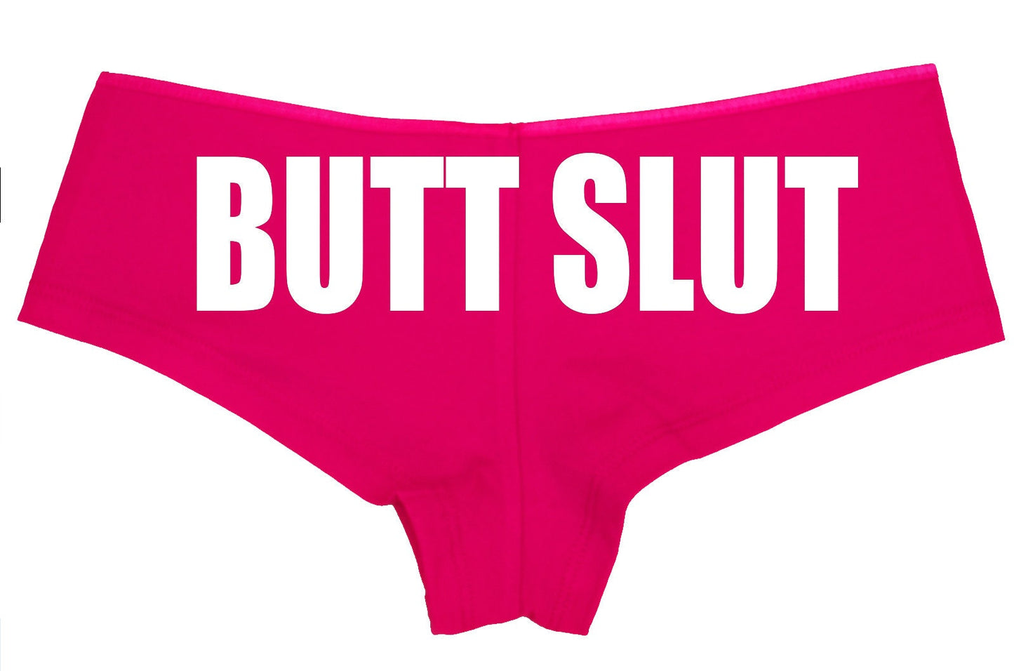 Butt Slut • Hot Pink Boyshorts • Choose Your Color Text
