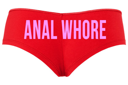 Anal Whore • Red Boyshorts • Choose Your Color Text