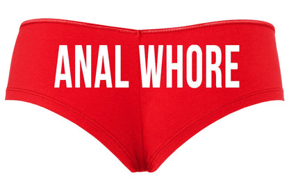 Anal Whore • Red Boyshorts • Choose Your Color Text