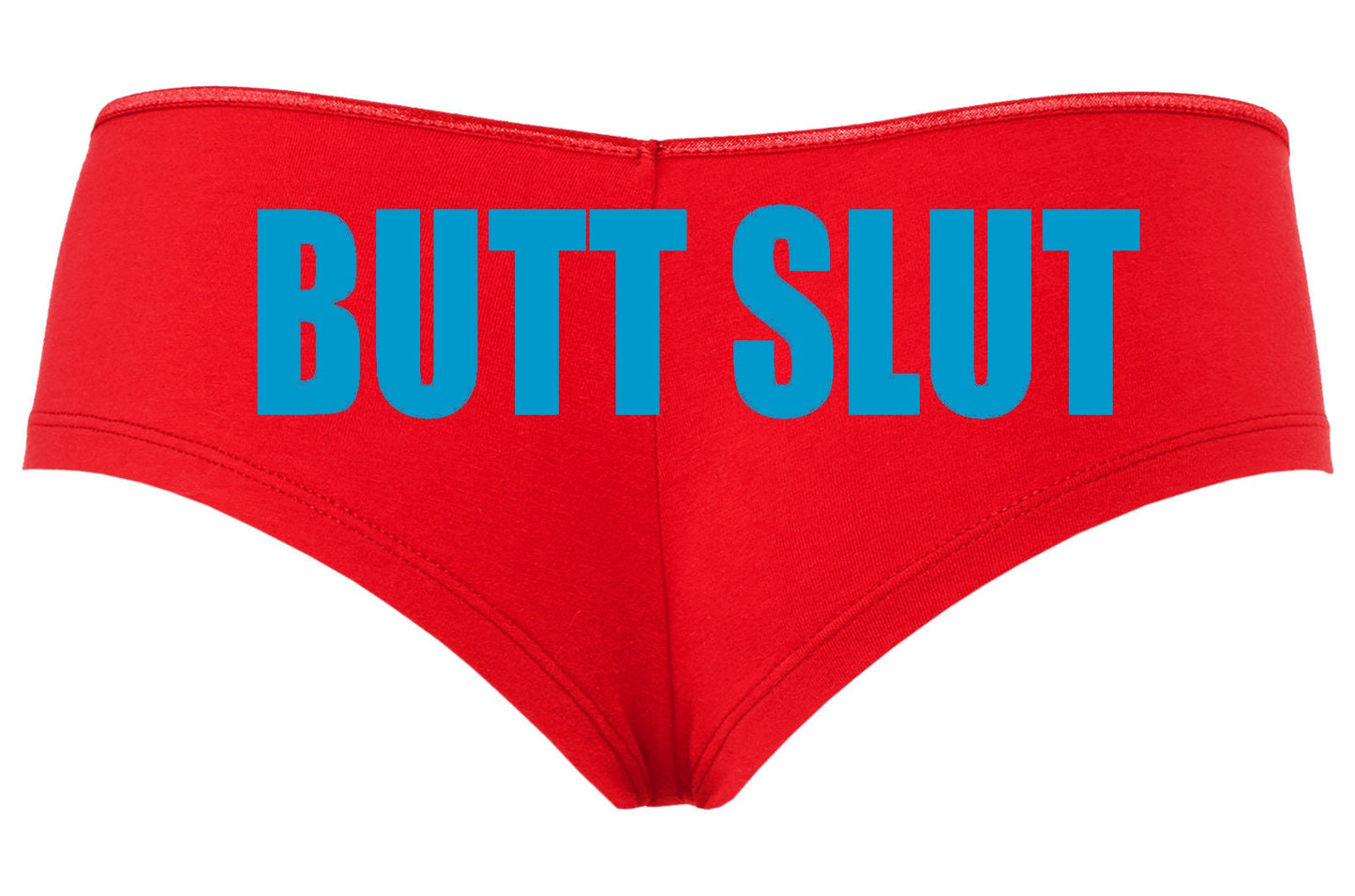 Butt Slut • Red Boyshorts • Choose Your Color Text